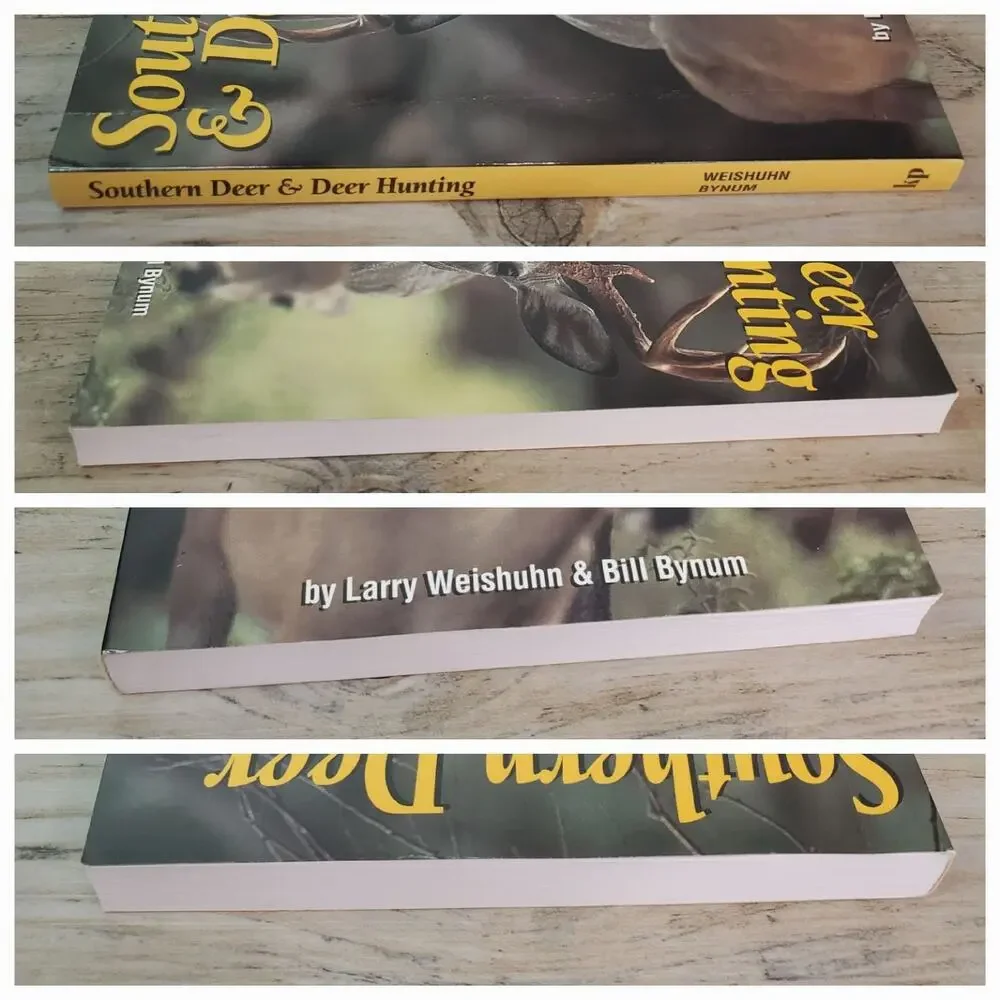 SOUTHERN DEER & DEER HUNTING By Larry Weishuhn & Bill Bynum Paperback 1995